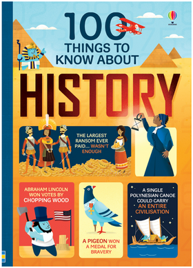 100 Things to Know About History (IR)