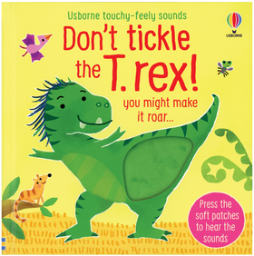 Don't Tickle the T.Rex!