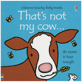 That's Not My Cow – A THAT’S NOT MY® Series Book