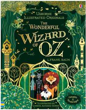 Wonderful Wizard of Oz, The (Illustrated Originals) (IR)